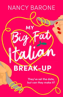 Mi gran ruptura italiana - My Big Fat Italian Break-Up