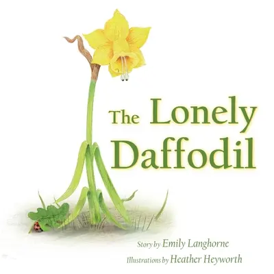 El narciso solitario - The Lonely Daffodil