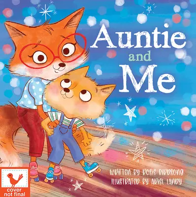 La Tía y Yo - Auntie & Me