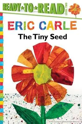 La semilla diminuta/Listo para leer Nivel 2 - The Tiny Seed/Ready-To-Read Level 2