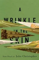 Una arruga en la piel - A Wrinkle in the Skin