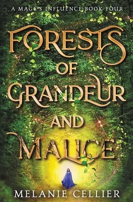 Bosques de grandeza y malicia - Forests of Grandeur and Malice