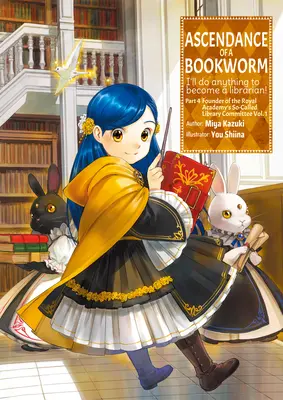 Ascendance of a Bookworm: Parte 4 Volumen 1 - Ascendance of a Bookworm: Part 4 Volume 1