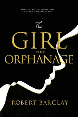 La niña del orfanato - The Girl In The Orphanage