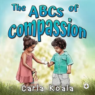 El ABC de la compasión - The ABCs of Compassion