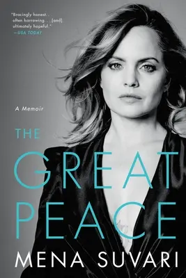 La gran paz: Memorias - The Great Peace: A Memoir