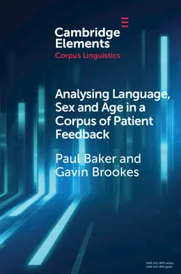 Análisis del lenguaje, el sexo y la edad en un corpus de comentarios de pacientes - Analysing Language, Sex and Age in a Corpus of Patient Feedback