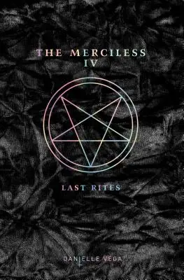 La despiadada IV: La extremaunción - The Merciless IV: Last Rites