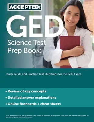 GED Science Test Prep Book: Guía de estudio y preguntas de práctica para el examen GED - GED Science Test Prep Book: Study Guide and Practice Test Questions for the GED Exam