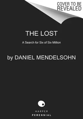 El Perdido: La búsqueda de seis de seis millones - The Lost: A Search for Six of Six Million