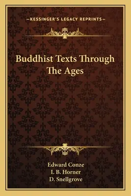 Textos budistas de todos los tiempos - Buddhist Texts Through The Ages