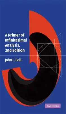 Introducción al análisis infinitesimal - A Primer of Infinistesimal Analysis