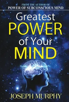 El mayor poder de tu mente - Greatest Power of Your Mind
