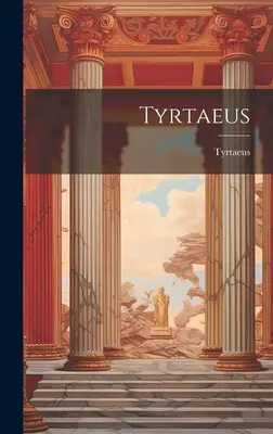 Tirteo - Tyrtaeus