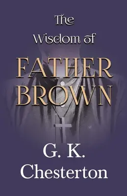 La sabiduría del padre Brown - The Wisdom of Father Brown