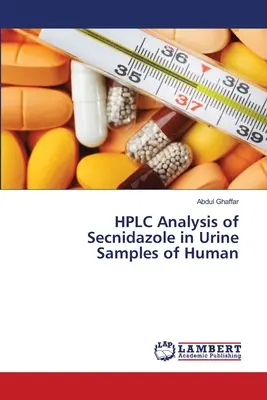 Análisis por HPLC de secnidazol en muestras de orina humana - HPLC Analysis of Secnidazole in Urine Samples of Human