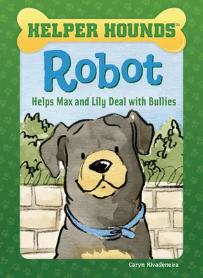 Un robot ayuda a Max y Lily a enfrentarse a los matones - Robot Helps Max and Lily Deal with Bullies