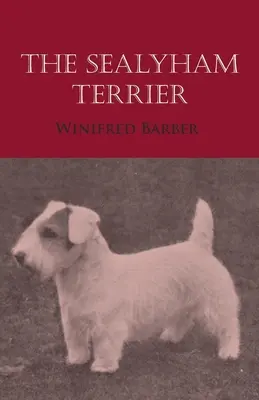 El Sealyham Terrier - The Sealyham Terrier