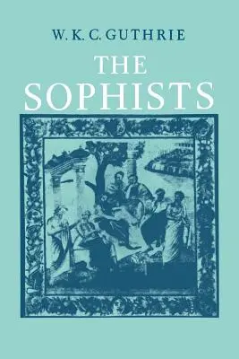 Los sofistas - The Sophists