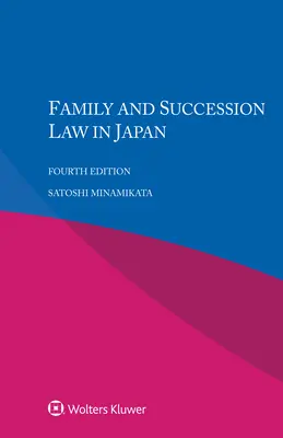 Derecho de familia y sucesión en Japón - Family and Sucession Law in Japan
