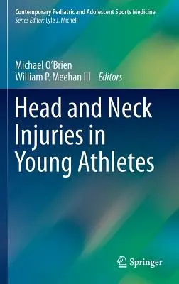 Lesiones de cabeza y cuello en jóvenes deportistas - Head and Neck Injuries in Young Athletes