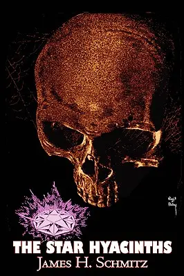 Los Jacintos Estelares de James H. Schmitz, Ciencia Ficción, Aventura, Space Opera - The Star Hyacinths by James H. Schmitz, Science Fiction, Adventure, Space Opera