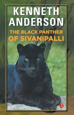 La pantera negra de Sivanipalli - The Black Panther of Sivanipalli