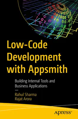 Desarrollo de bajo código con Appsmith: Creación de herramientas internas y aplicaciones empresariales - Low-Code Development with Appsmith: Building Internal Tools and Business Applications