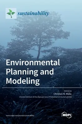 Planificación y modelización medioambientales - Environmental Planning and Modeling