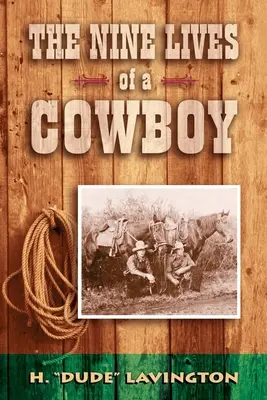 Nueve vidas de un vaquero - Nine Lives of a Cowboy