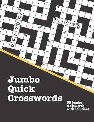 Crucigramas Jumbo Rápidos - Jumbo Quick Crosswords