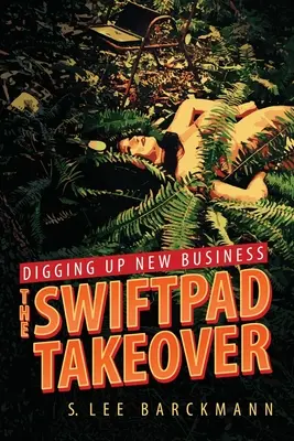 Desenterrando nuevos negocios: La adquisición del SwiftPad - Digging Up New Business: The SwiftPad Takeover