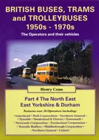 Autobuses y trolebuses británicos 1950-1970 - Los operadores y sus vehículos - British Buses and Trolleybuses 1950s-1970s - The Operators and Their Vehicles