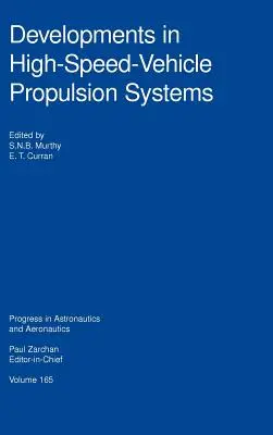 Avances en los sistemas de propulsión de vehículos de alta velocidad - Developments in High-Speed-Vehicle Propulsion Systems