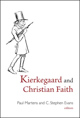 Kierkegaard y la fe cristiana - Kierkegaard and Christian Faith
