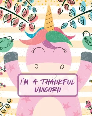 Soy Un Unicornio Agradecido Enseñar Mindfulness La Felicidad De Los Niños Cuaderno Sketch and Doodle Too - I'm A Thankful Unicorn: Teach Mindfulness Children's Happiness Notebook Sketch and Doodle Too
