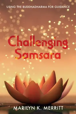 Desafiando al Samsara - Challenging Samsara