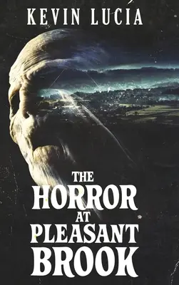 El horror de Pleasant Brook - The Horror at Pleasant Brook