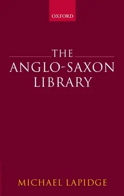 La biblioteca anglosajona - The Anglo-Saxon Library