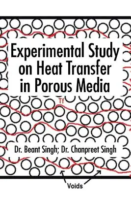Estudio experimental de la transferencia de calor en medios porosos - Experimental Study on Heat Transfer in Porous Media
