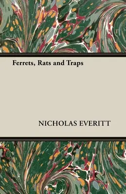 Hurones, ratas y trampas - Ferrets, Rats and Traps