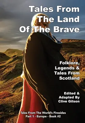 Cuentos del país de los valientes - Tales from the Land of The Brave