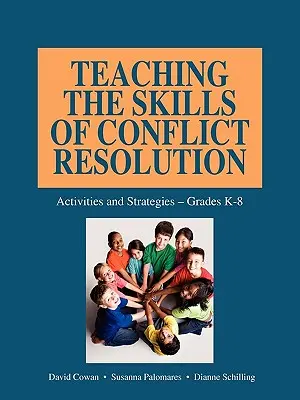 Cómo enseñar a resolver conflictos - Teaching the Skills of Conflict Resolution