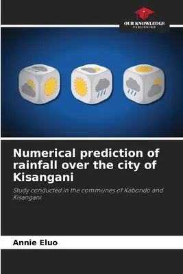 Predicción numérica de precipitaciones sobre la ciudad de Kisangani - Numerical prediction of rainfall over the city of Kisangani