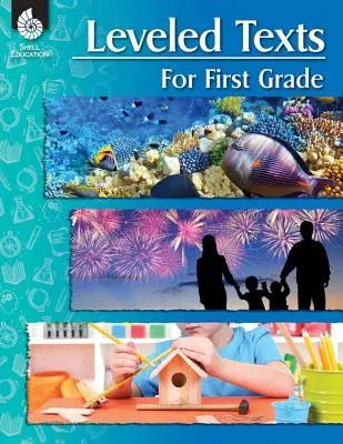 Textos nivelados para primer grado - Leveled Texts for First Grade