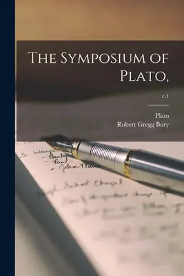 El Simposio de Platón; c.1 - The Symposium of Plato; c.1