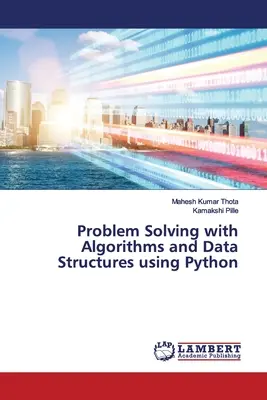 Resolución de problemas con algoritmos y estructuras de datos utilizando Python - Problem Solving with Algorithms and Data Structures using Python