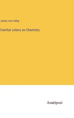 Cartas familiares sobre química - Familiar Letters on Chemistry