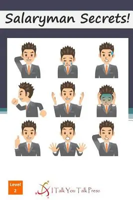 Secretos del asalariado - Salaryman Secrets!