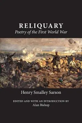 Relicario: Poesía de la Primera Guerra Mundial - Reliquary: Poetry of the First World War